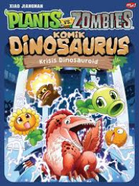 Image of Plants vs. Zombies Komik Dinosaurus: Krisis Dinosauroid